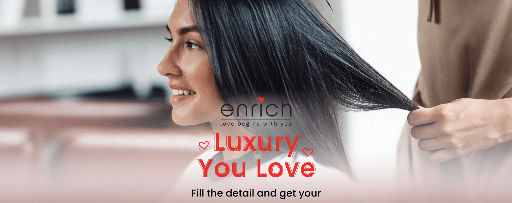 Enrich Salon - Luxury You Love